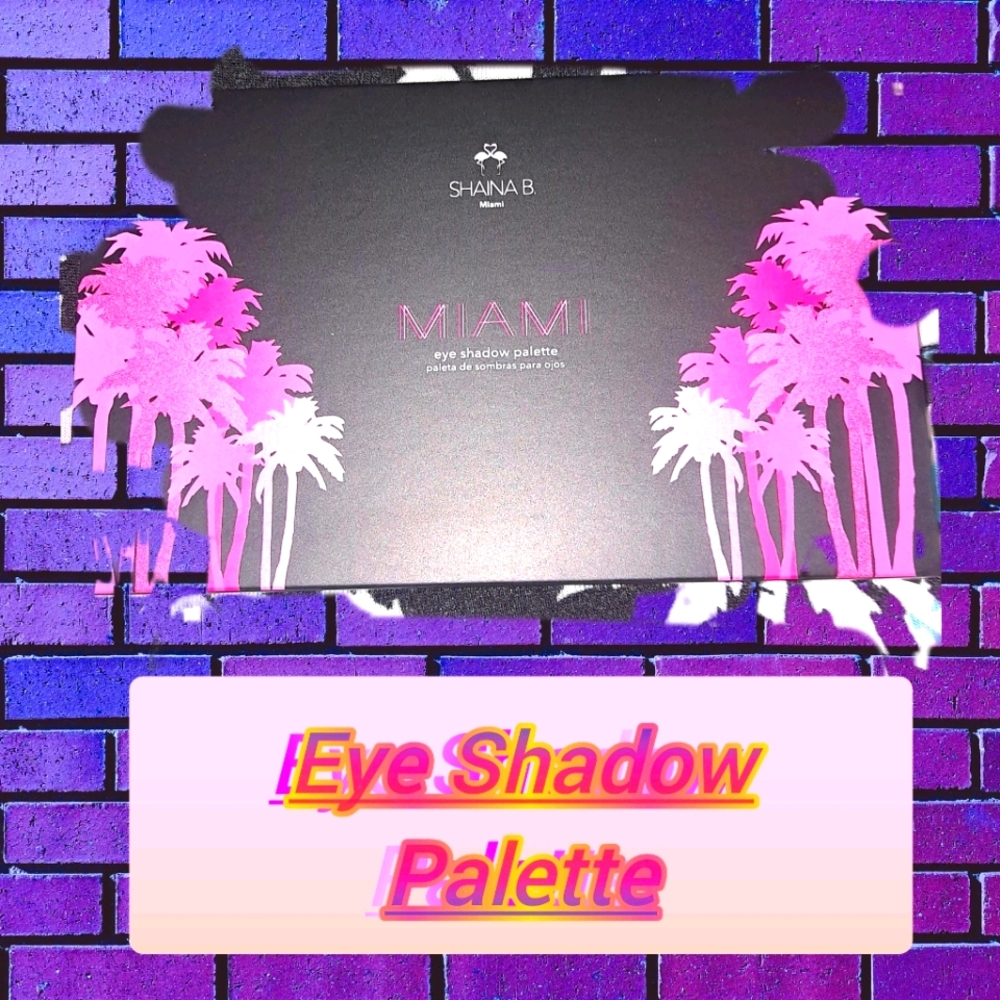 Shaina B. MIAMI eyeshadow Palette